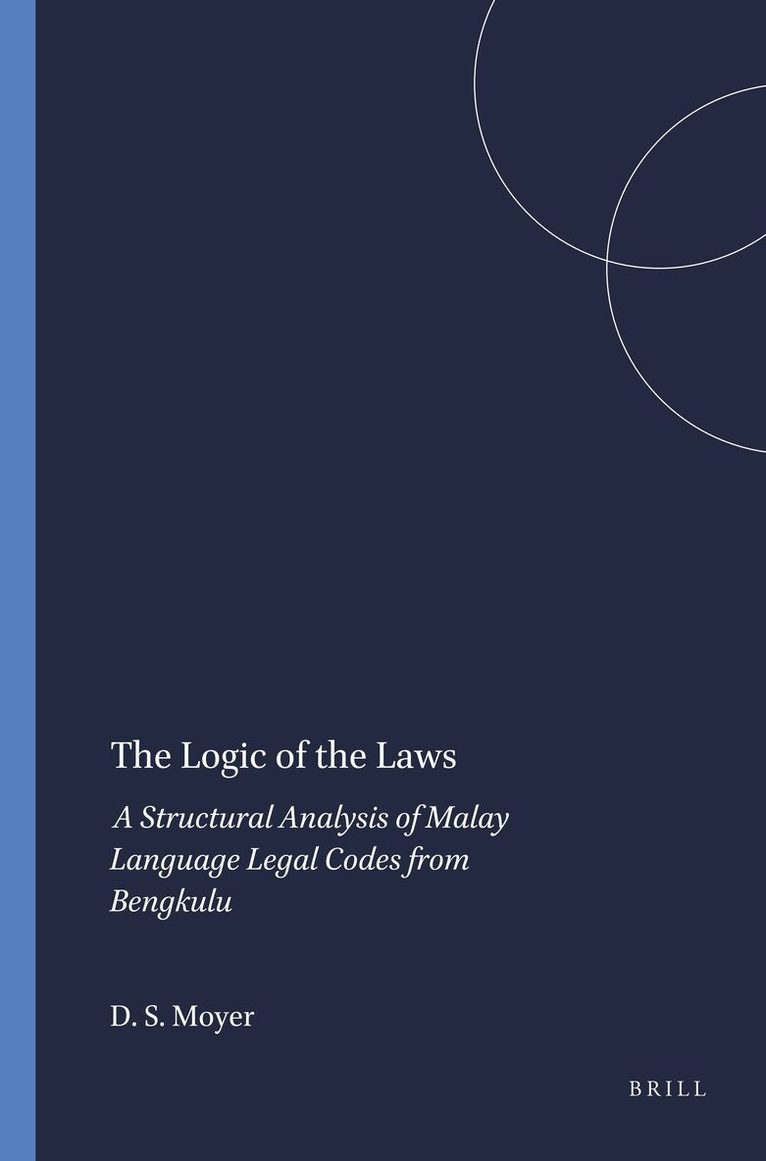 David S. Moyer - Logic of the Laws, Häftad. Tillgänglighet: Lägg i varukorg