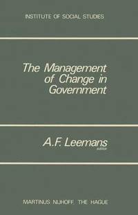 bokomslag The Management of Change in Government