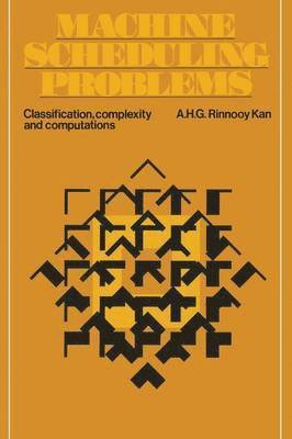 bokomslag Machine Scheduling Problems