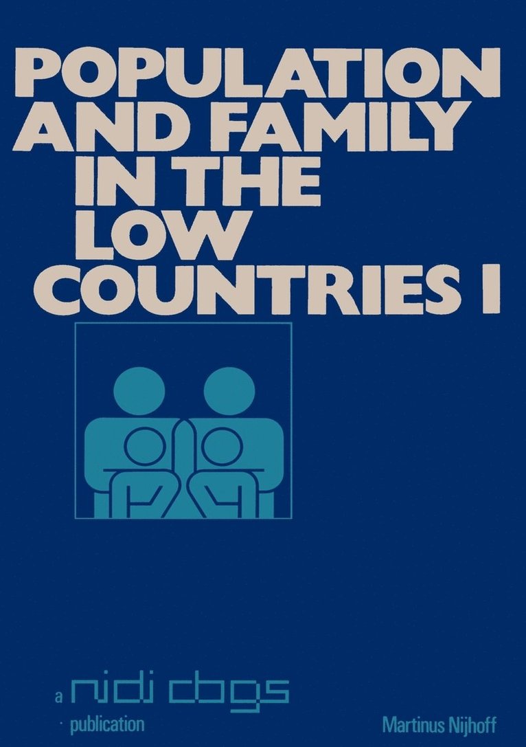 Population and Family in the Low Countries 1