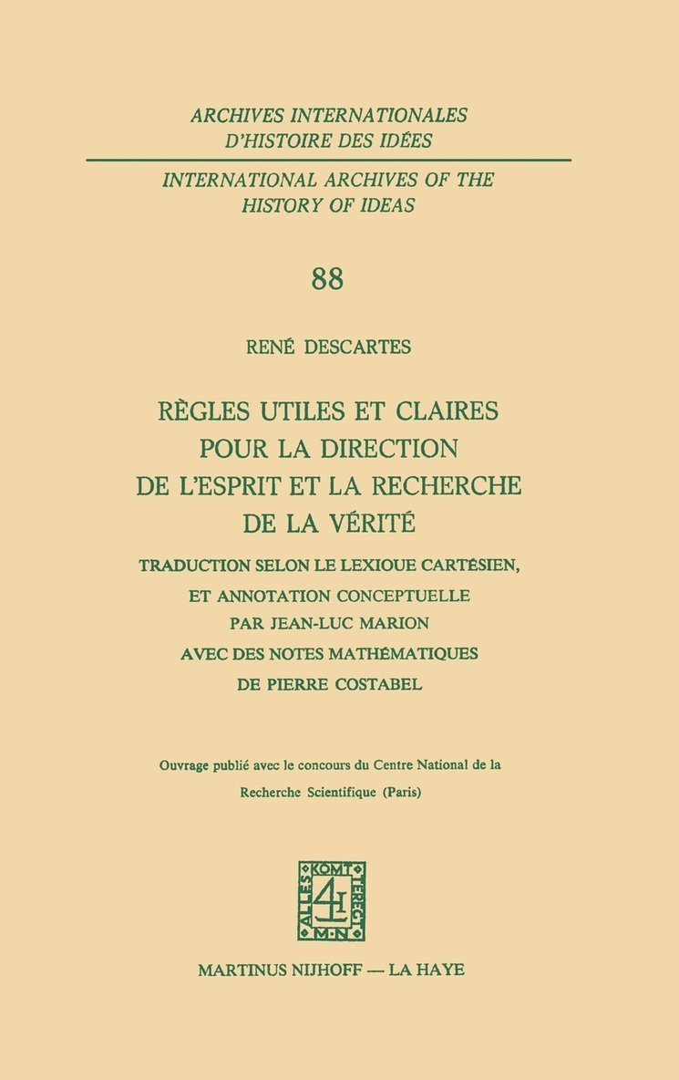 Règles utiles et claires pour la direction de l'esprit en la recherche de la vérité