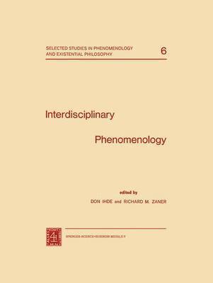 D. Ihde, Richard M. Zaner, Don Ihde, R. M. Zaner - Interdisciplinary Phenomenology, Häftad