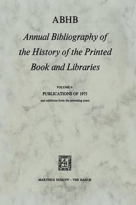 bokomslag ABHB Annual Bibliography of the History of the Printed Book and Libraries