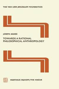 bokomslag Towards a Rational Philosophical Anthropology