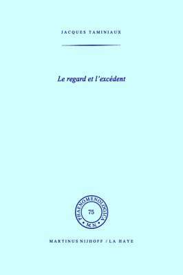 Le regard et l'excdent 1