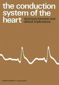 bokomslag The Conduction System of the Heart