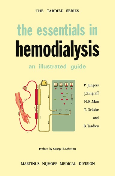 P. Jungers, J.J. Zingraff, Nguyen-Khoa Man, T. Drüeke - Essentials in Hemodialysis, Häftad