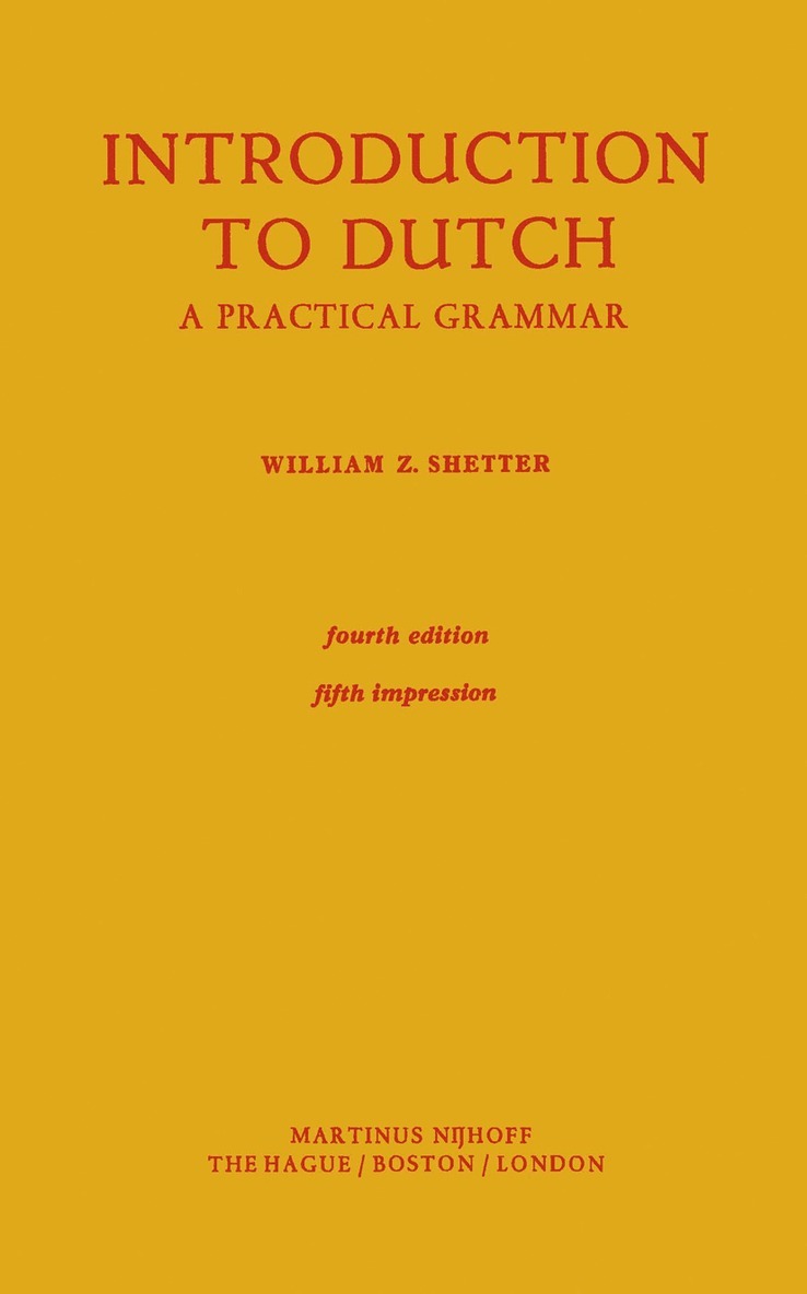 William Z. Shetter - Introduction to Dutch, Häftad