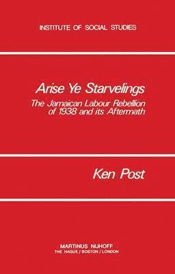 Arise Ye Starvelings 1