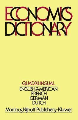 bokomslag Quadrilingual Economics Dictionary