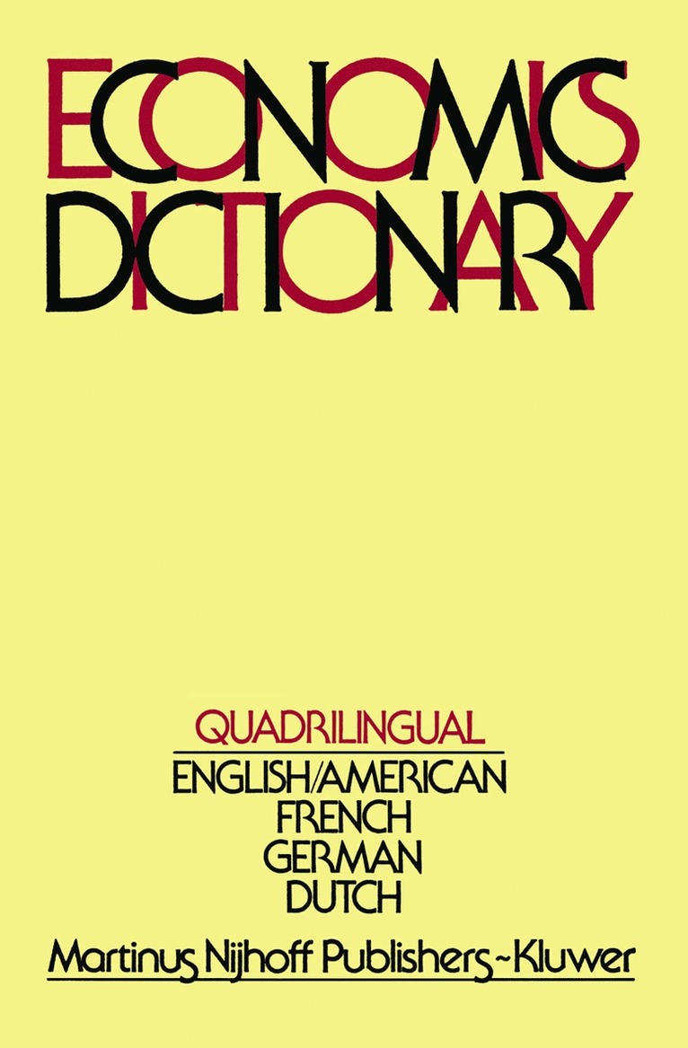 Simon K. Kuipers, B.S. Wilpstra, B. S. Wilpstra - Quadrilingual Economics Dictionary, Inbunden
