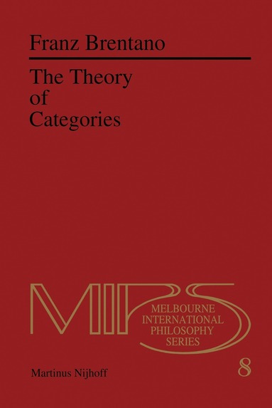 F.C. Brentano - Theory of Categories, Inbunden