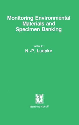 Monitoring Environmental Materials and Specimen Banking 1