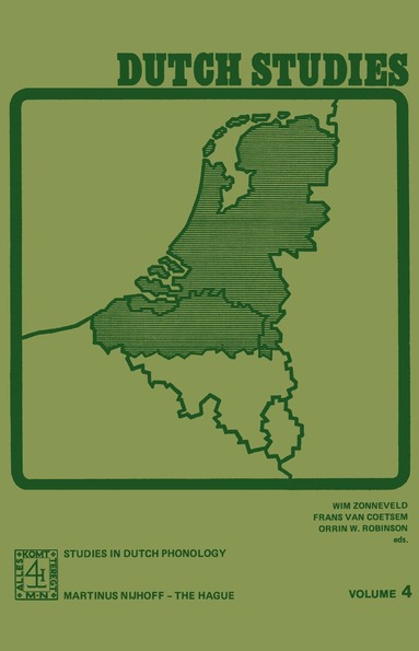 G. Geerts, W.P. Gerritsen, H. Schultink, A.L. Sötemann, J. Weisgerber, J. de Rooij, Wim Zonneveld, Frans van Coetsem, Orrin W. Robinson - Dutch Studies, Häftad