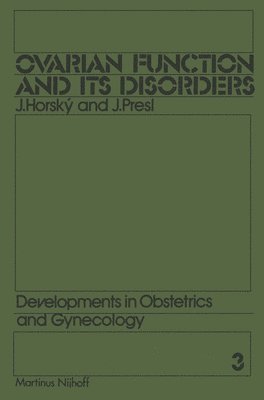 bokomslag Ovarian Function and Its Disorders: Diagnosis and Therapy