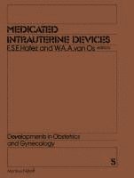 bokomslag Medicated Intrauterine Devices: Physiological and Clinical Aspects