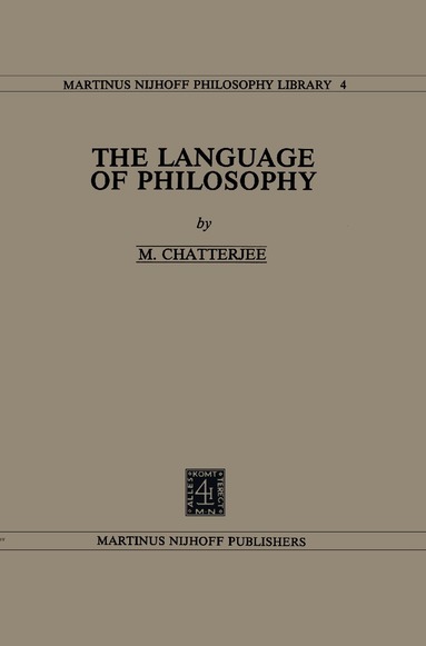 Margaret Chatterjee - Language of Philosophy, Inbunden