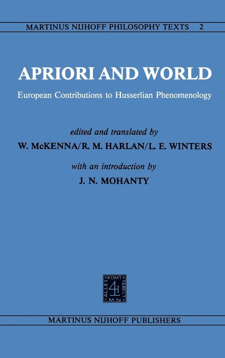 W. Mckenna, R.M. Harlan, L.E. Winters, W. McKenna, R. M. Harlan, L. E. Winters - Apriori and World, Inbunden