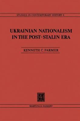 bokomslag Ukrainian Nationalism in the Post-Stalin Era