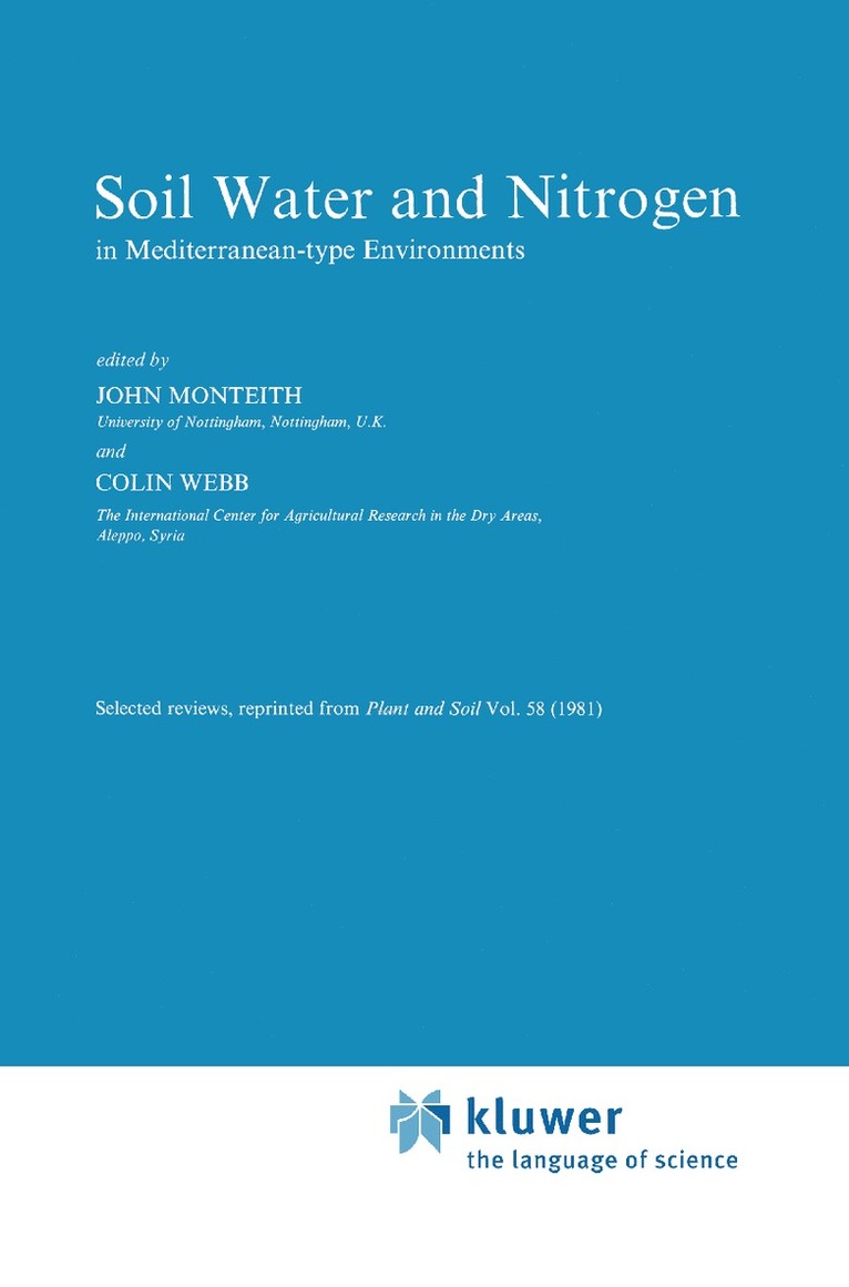 J. Monteith, Colin Webb - Soil, Water and Nitrogen, Inbunden