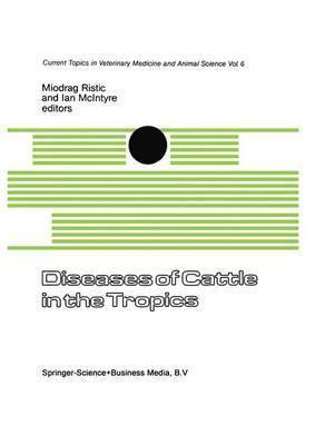 Diseases of Cattle in the Tropics 1