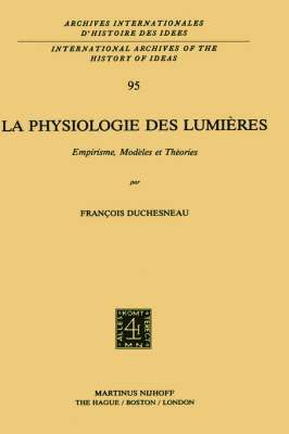 bokomslag La physiologie des lumières