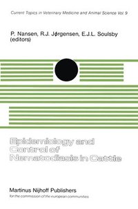 bokomslag Epidemiology and Control of Nematodiasis in Cattle: An Animal Pathology in the Cec Programme of Coordination of Agricultural Research, Held at the Roy