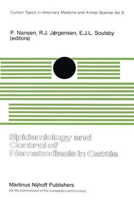 bokomslag Epidemiology and Control of Nematodiasis in Cattle: An Animal Pathology in the Cec Programme of Coordination of Agricultural Research, Held at the Roy