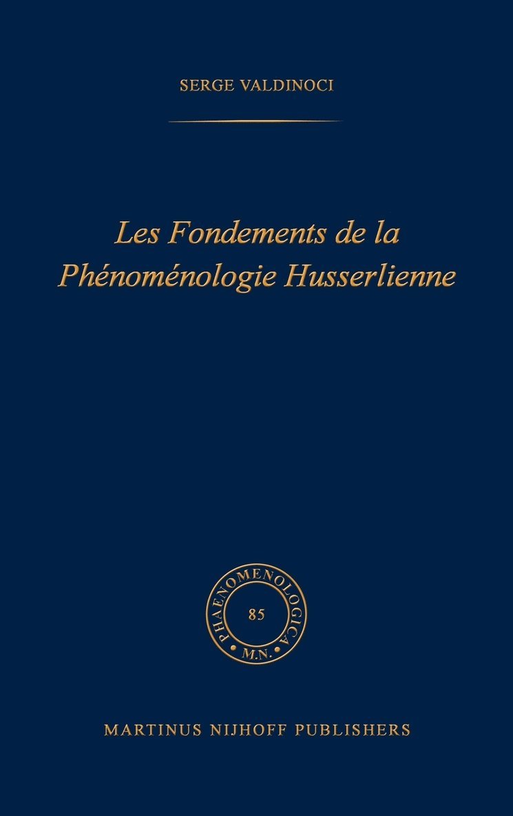 S. Valdinoci - Les fondements de la phénoménologie Husserlienne, Inbunden