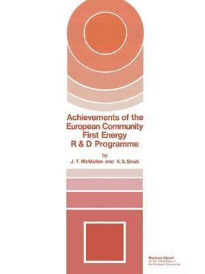 J.T. McMullan, A. Strub, J. T. McMullan - Achievements of The European Community First Energy R & D Programme, Häftad