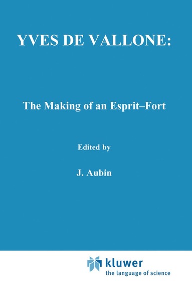 bokomslag Yves de Vallone: The Making of an Esprit-Fort