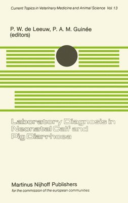bokomslag Laboratory Diagnosis in Neonatal Calf and Pig Diarrhoea: Proceedings of a Workshop on Diagnostic Techniques for Enteropathogenic Agents Associated wit