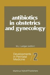bokomslag Antibiotics in Obstetrics and Gynecology