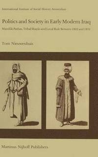 bokomslag Politics and Society in Early Modern Iraq