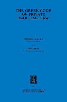 bokomslag The Greek Code of Private Maritime Law