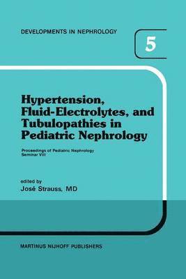Hypertension, Fluid-Electrolytes, and Tubulopathies in Pediatric Nephrology 1