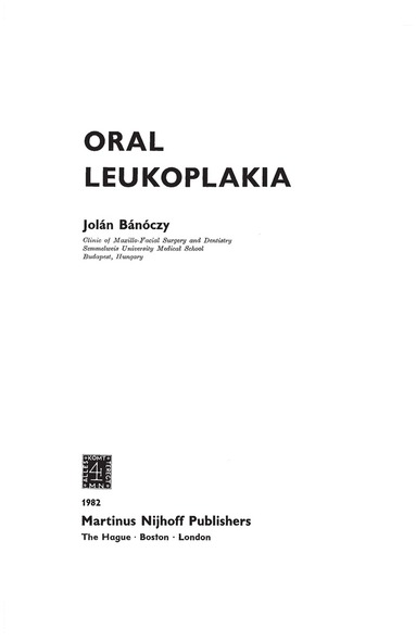 J. Bánóczy - Oral Leukoplakia, Inbunden