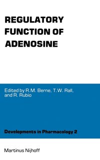bokomslag Regulatory Function of Adenosine