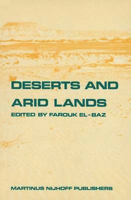 F. El-Baz - Deserts and arid lands, Inbunden