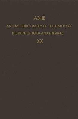 bokomslag ABHB Annual Bibliography of the History of the Printed Book and Libraries