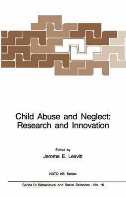 Child Abuse and Neglect: Research and Innovation 1