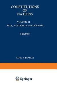 bokomslag Constitutions of Nations: Volume II -- Asia, Australia and Oceania
