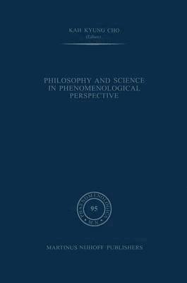 Philosophy and Science in Phenomenological Perspective 1