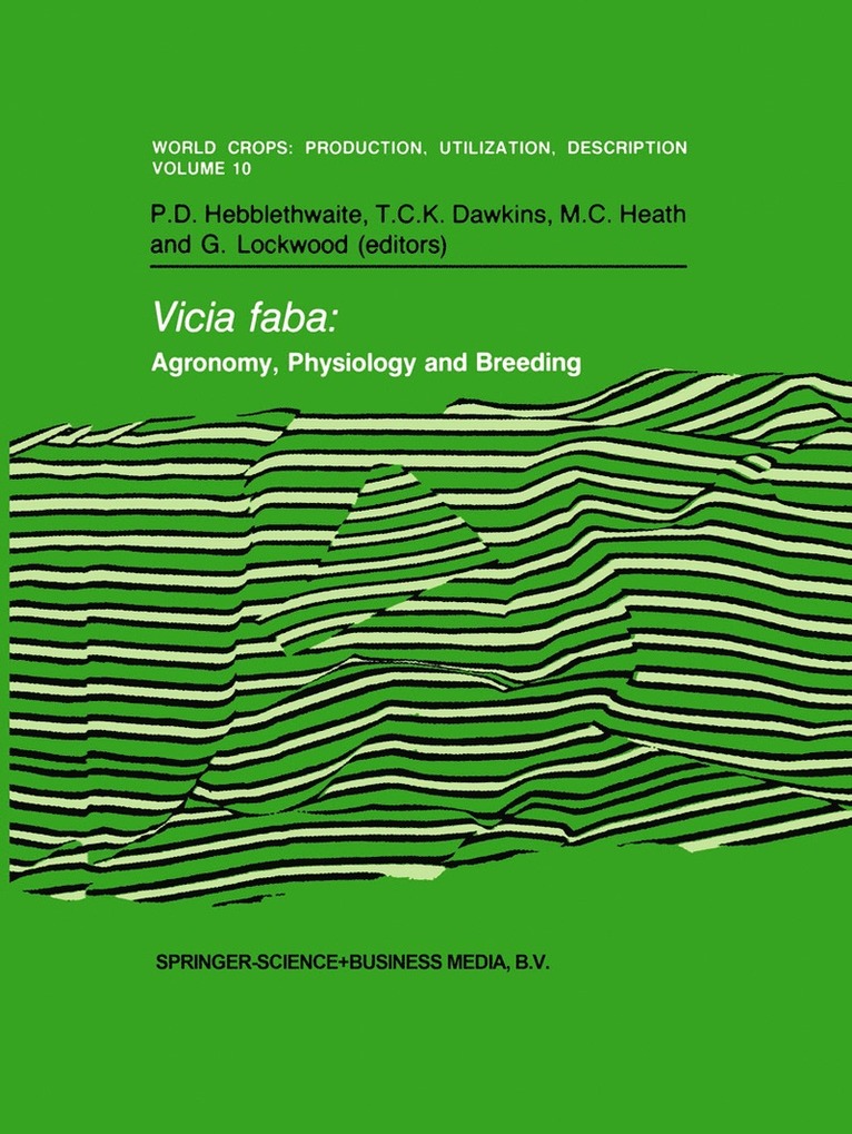 Vicia faba: Agronomy, Physiology and Breeding 1