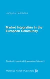 bokomslag Market Integration in the European Community