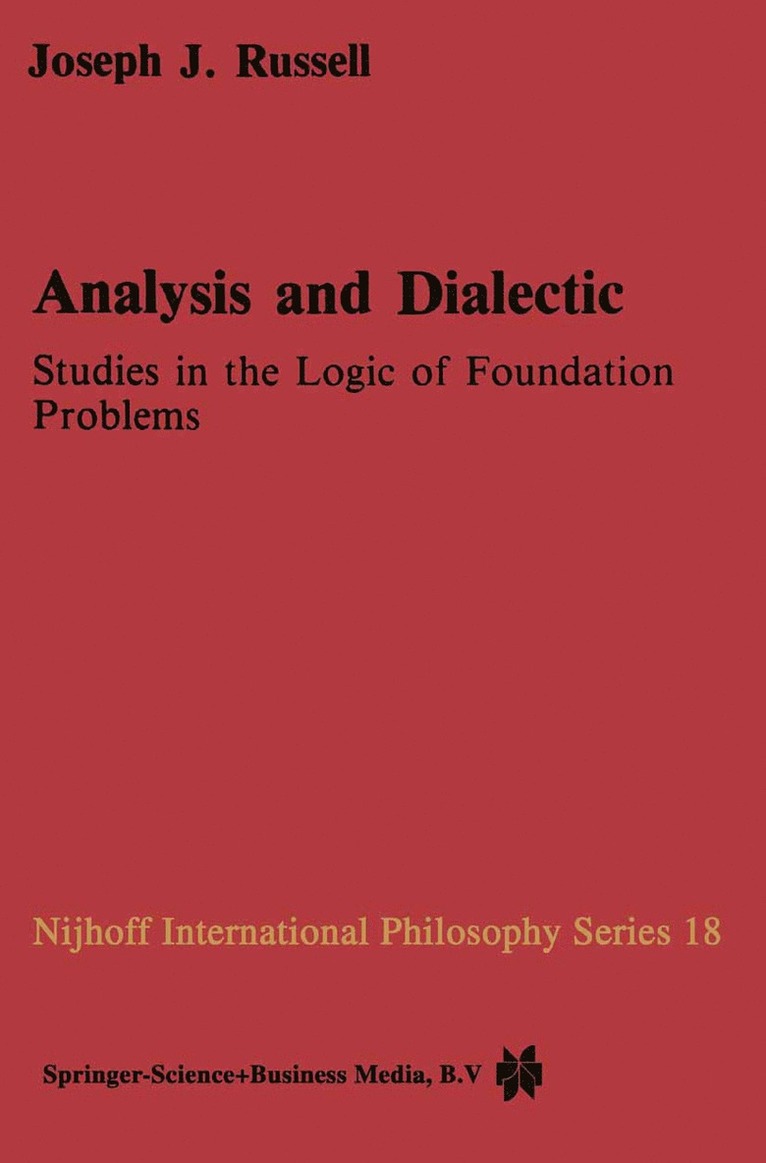 Joseph Russell, P. Russell - Analysis and Dialectic, Inbunden