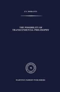 bokomslag The Possibility of Transcendental Philosophy
