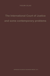 bokomslag International Court of Justice and some contemporary problems