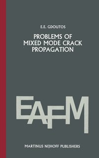 bokomslag Problems of mixed mode crack propagation