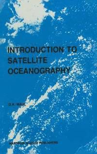 bokomslag Introduction to satellite oceanography